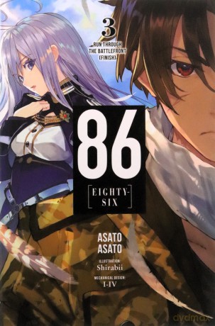 86 - EIGHTY SIX, Vol. 3 (light novel): Run Through the Battlefront (Finish) (86--Eighty-Six (Light Novel)) - Asato Asato [KSIĄŻKA]