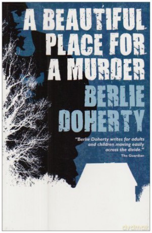 A Beautiful Place for a Murder - Berlie Doherty [KSIĄŻKA]