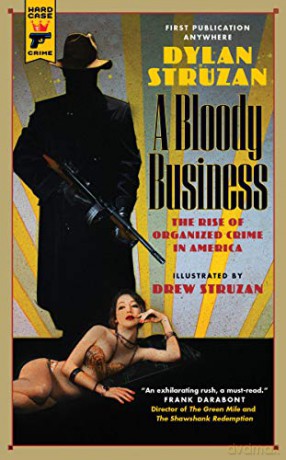 A Bloody Business (Hard Case Crime) - Dylan Struzan [KSIĄŻKA]