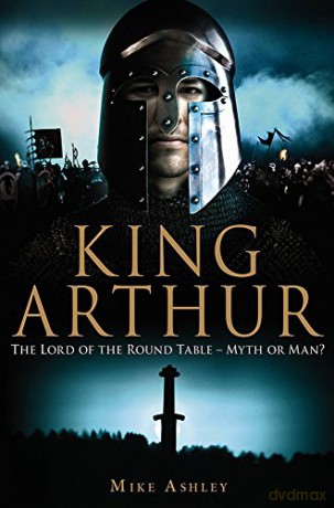 A Brief History of King Arthur (Brief Histories) - Mike Ashley [KSIĄŻKA]