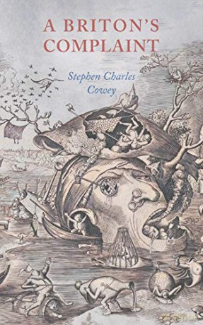 A Briton's Complaint - Stephen Charles Cowey [KSIĄŻKA]