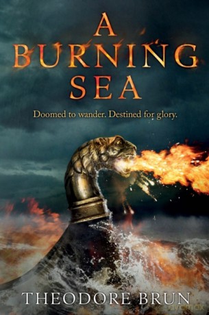 A Burning Sea (Wanderer Chronicles) - Theodore Brun [KSIĄŻKA]