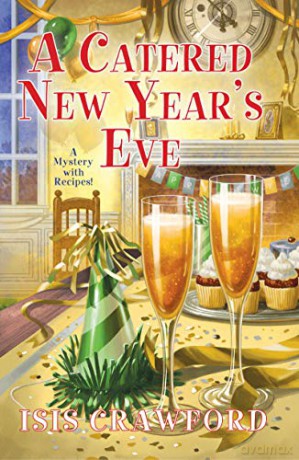 A Catered New Year's Eve (A Mystery With Recipes) - Isis Crawford [KSIĄŻKA]