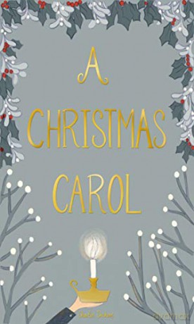 A Christmas Carol (Wordsworth Collector's Editions) - Charles Dickens [KSIĄŻKA]