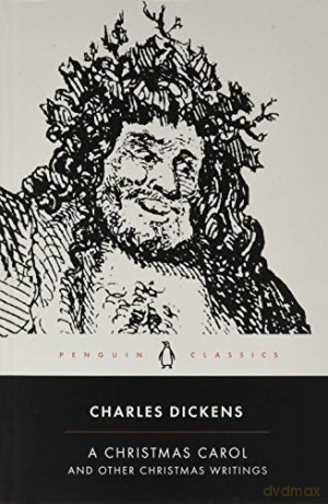 A Christmas Carol and Other Christmas Writings (Penguin Classics) - Charles Dickens [KSIĄŻKA]