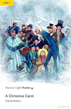 A Christmas Carol Level 2: A Christmas Carol (Pearson English Graded Readers) - Charles Dickens [KSIĄŻKA]