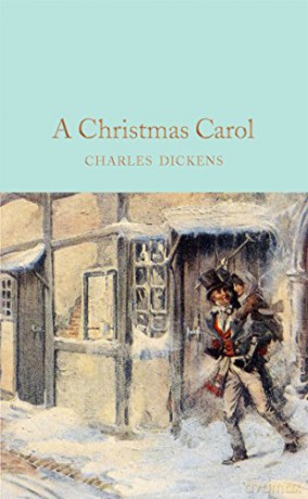 A Christmas Carol: A Ghost Story of Christmas (Macmillan Collector's Library) - Charles Dickens [KSIĄŻKA]