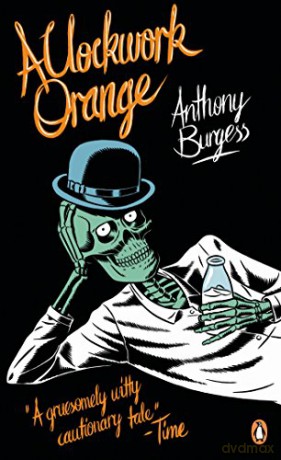 A Clockwork Orange: Penguin Essentials: Anthony Burgess [KSIĄŻKA]