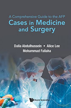 A Comprehensive Guide to the AFP: Cases in Medicine and Surgery - Mohammad Fallaha [KSIĄŻKA]