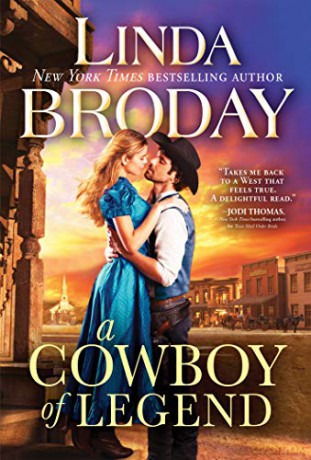 A Cowboy of Legend: 1 (Lone Star Legends, 1) - Linda Broday [KSIĄŻKA]