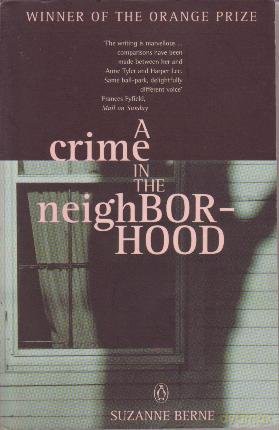 A Crime in the Neighborhood - Suzanne Berne [KSIĄŻKA]