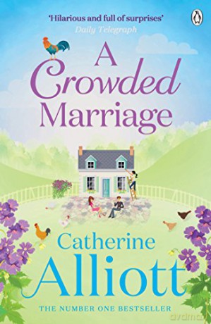 A Crowded Marriage - Catherine Alliott [KSIĄŻKA]