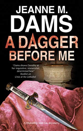 A Dagger Before Me: 21 (A Dorothy Martin Mystery) - Jeanne M. Dams [KSIĄŻKA]