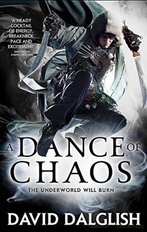 A Dance of Chaos: Book 6 of Shadowdance - David Dalglish [KSIĄŻKA]