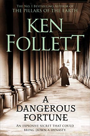 A Dangerous Fortune - Ken Follett [KSIĄŻKA]