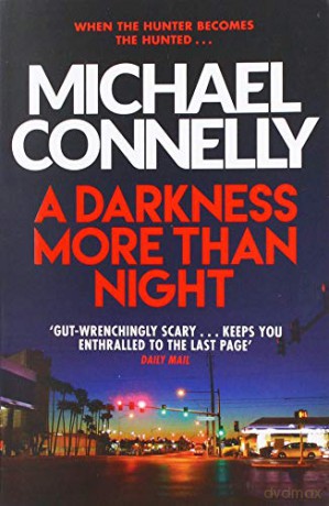A Darkness More Than Night (Harry Bosch Series) (Terry Mccaleb 2) - Michael Connelly [KSIĄŻKA]