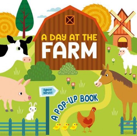 A Day at the Farm: A Pop Up Book - Agnese Baruzzi [KSIĄŻKA]