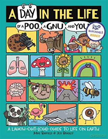 A Day in the Life of a Poo, a Gnu and You (Winner of the Blue Peter Book Award 2021) - Mike Barfield [KSIĄŻKA]