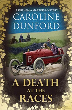 A Death at the Races (Euphemia Martins Mysteries) - Caroline Dunford [KSIĄŻKA]