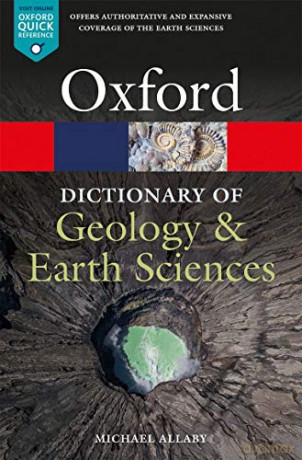 A Dictionary of Geology and Earth Sciences (Oxford Quick Reference) - Michael Allaby [KSIĄŻKA]