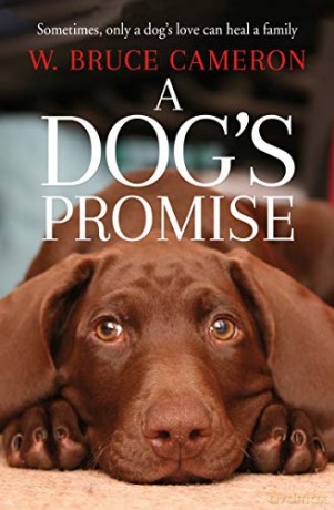 A Dog's Promise (A Dog's Purpose) - W. Bruce Cameron [KSIĄŻKA]