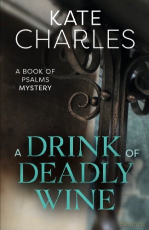 A Drink of Deadly Wine - Kate Charles [KSIĄŻKA]