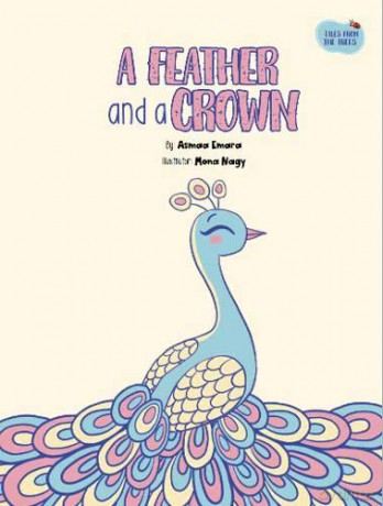 A Feather and a Crown: 1 (Tales from the Trees) - Asma Emara [KSIĄŻKA]