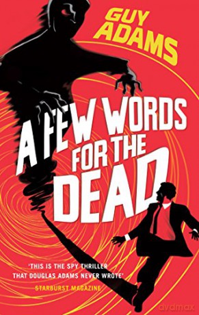 A Few Words For The Dead (Clown Service) - Guy Adams [KSIĄŻKA]
