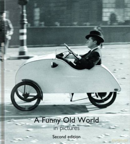A Funny Old World (Pictures to Share) - Helen Bate [KSIĄŻKA]