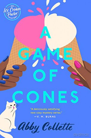 A Game of Cones: 2 (An Ice Cream Parlor Mystery) [KSIĄŻKA]