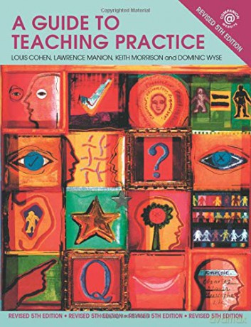 A Guide to Teaching Practice: 5th Edition - Louis Cohen [KSIĄŻKA]