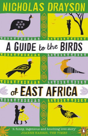 A Guide to the Birds of East Africa - Nicholas Drayson [KSIĄŻKA]