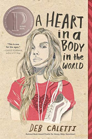 A Heart in a Body in the World - Deb Caletti [KSIĄŻKA]