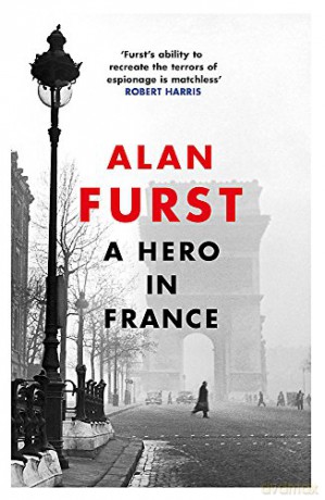 A Hero in France - Alan Furst [KSIĄŻKA]