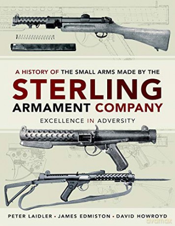 A History of the Small Arms made - Peter Laidler [KSIĄŻKA]
