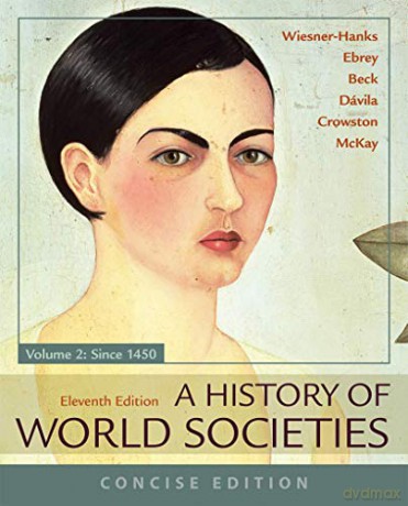 A History of World Societies, Concise, Volume 2 - Roger B. Beck [KSIĄŻKA]