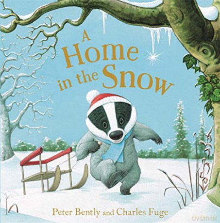 A Home in the Snow - Peter Bently [KSIĄŻKA]