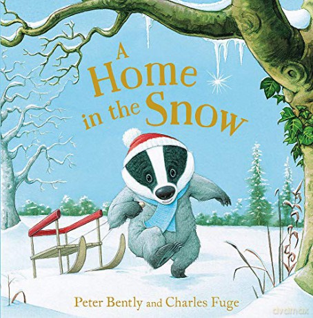 A Home in the Snow - Peter Bently [KSIĄŻKA]