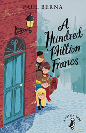 A Hundred Million Francs (A Puffin Book) - Berna Paul [KSIĄŻKA]