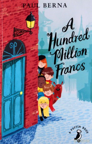 A Hundred Million Francs (A Puffin Book) - Berna Paul [KSIĄŻKA]