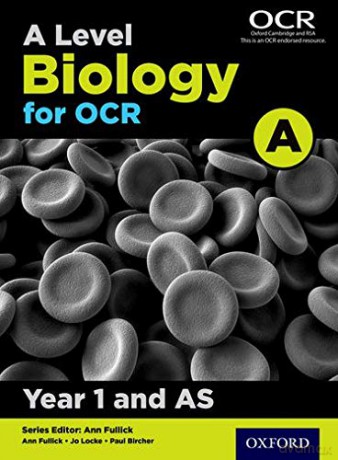 A Level Biology for OCR A: Year 1 and AS (OCR A Level Sciences) - Jo Locke [KSIĄŻKA]