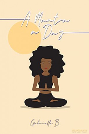A Mantra A Day - Gabrielle B. [KSIĄŻKA]