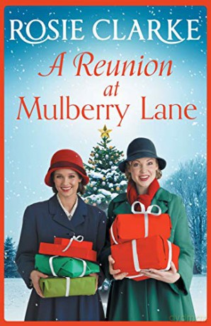 A Reunion at Mulberry Lane - Rosie Clarke [KSIĄŻKA]