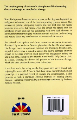 A Time to Heal: Teaching the Whole Body to Beat Incurable Cancer - Beata Bishop [KSIĄŻKA]