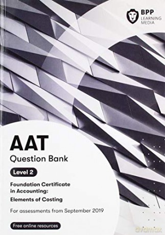 AAT Elements of Costing: Question Bank [KSIĄŻKA]