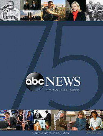 ABC News: 75 Years in the Making - John Baxter [KSIĄŻKA]