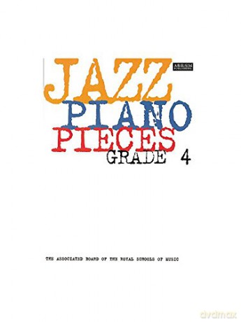 ABRSM Jazz Piano: Pieces Grade 4 - Sheet Music [KSIĄŻKA]