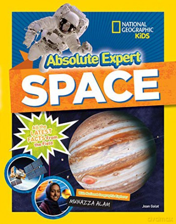 Absolute Expert: Space: All the Latest Facts from the Field - Joan Galat [KSIĄŻKA]