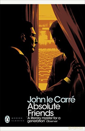 Absolute Friends: John Le Carré (Penguin Modern Classics) - John le Carré [KSIĄŻKA]