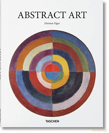 Abstract Art: BA (Basic Art Series 2.0) - Dietmar Elger [KSIĄŻKA]